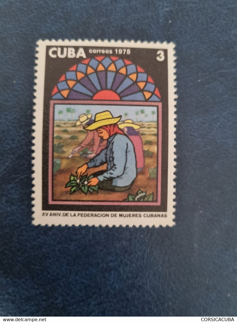 CUBA  NEUF   1975     FEDERACIONE  DE  LAS  MUJERES  CUBANAS  // PARFAIT  ETAT // 1er  CHOIX // - Unused Stamps