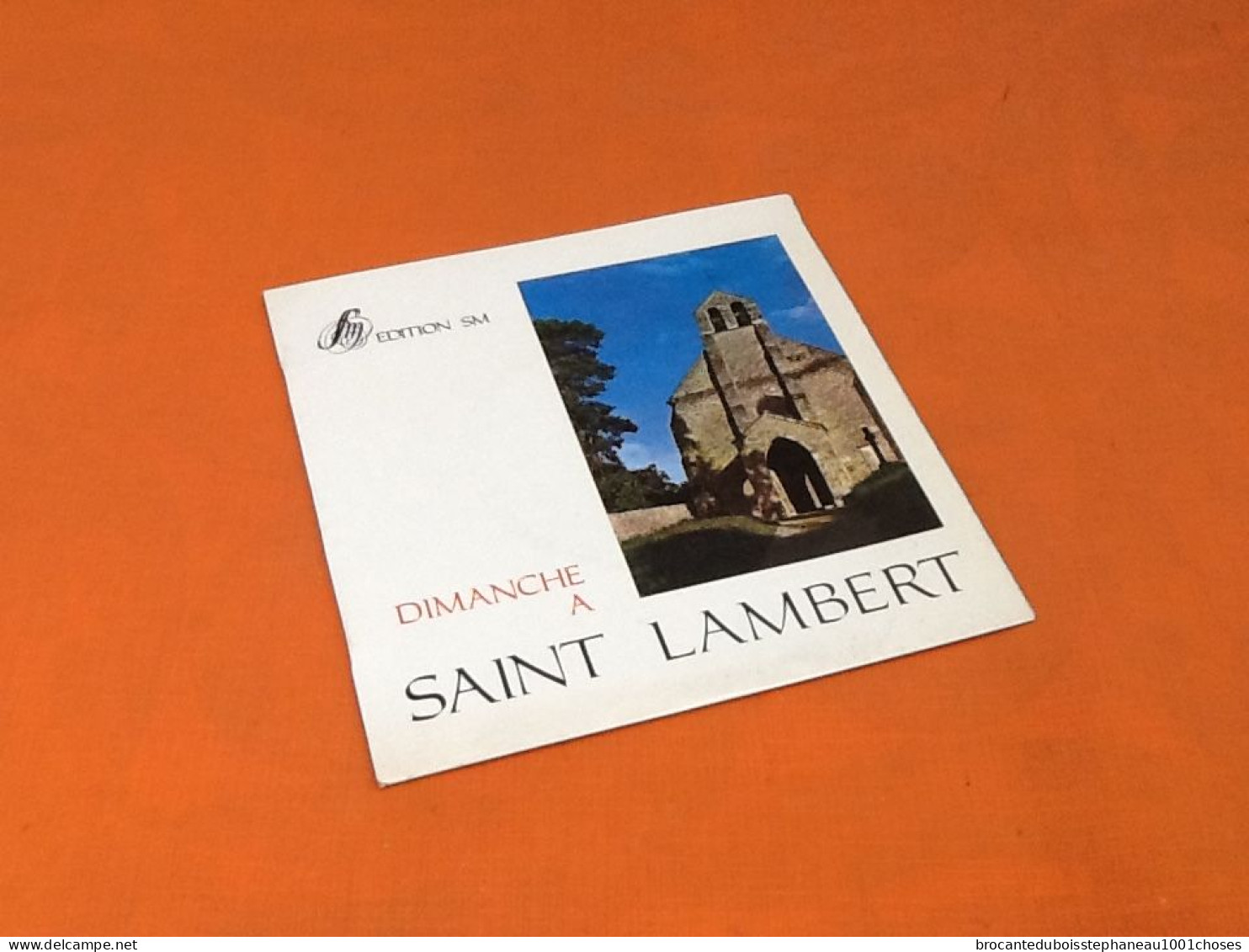 Vinyle (17cm) Dimanche à Saint-Lambert-des-Bois (Yvelines)  Editions Studio S.M 63.365 - Formatos Especiales