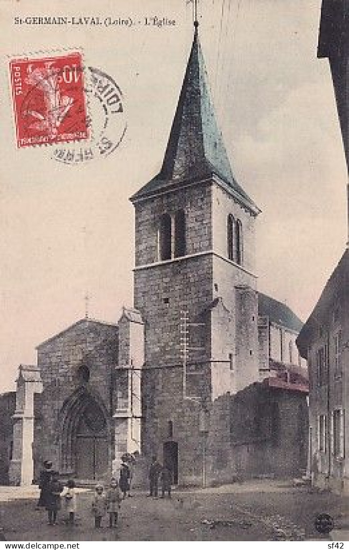 SAINT GERMAIN LAVAL           L église          Carte Colorisée - Saint Germain Laval