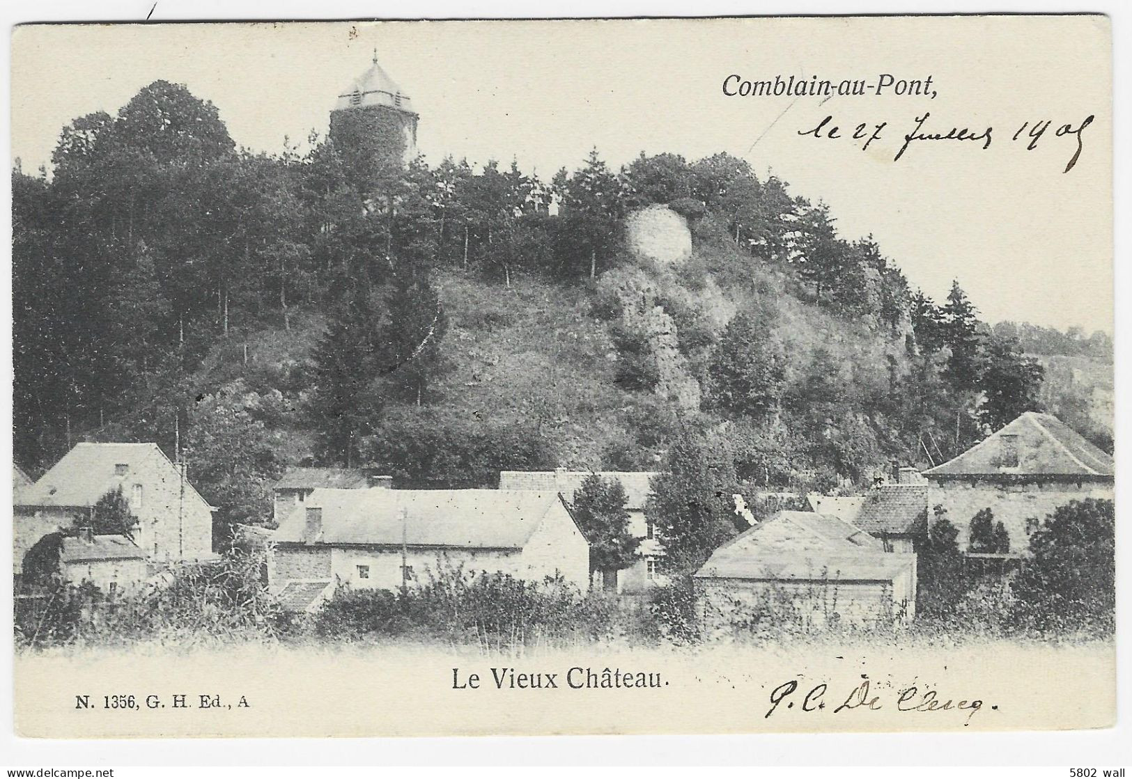 COMBLAIN-AU-PONT : Le Vieux Château - 1905 - Comblain-au-Pont