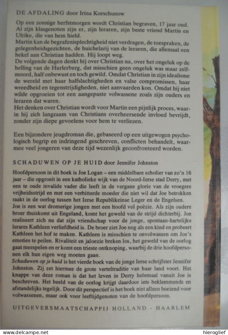 DE AFDALING Door Irina Korschunow - Vertaling HARRIER LAUREY  1980, Uitgeversmaatschappij Holland - Haarlem - Kids