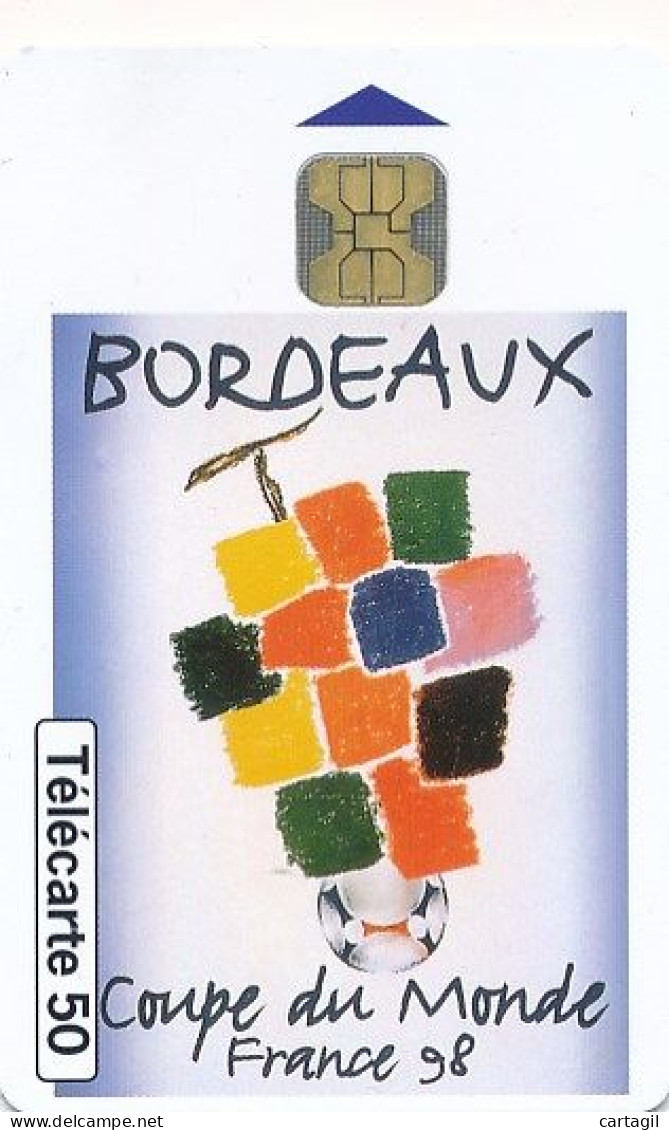 Télécarte France (04/98) Coupe Du Monde Foot 98 -Bordeaux   (visuel, Puce,  état, Unités, Etc Voir Scan) + Port - Zonder Classificatie