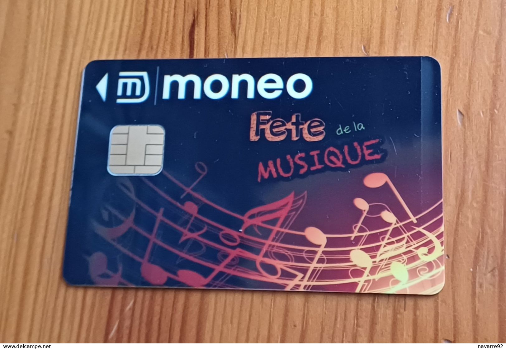 JOLIE CARTE MONEO PORTE MONNAIE ELECTRONIQUE FETE DE LA MUSIQUE T.B.E !!! - Monéo