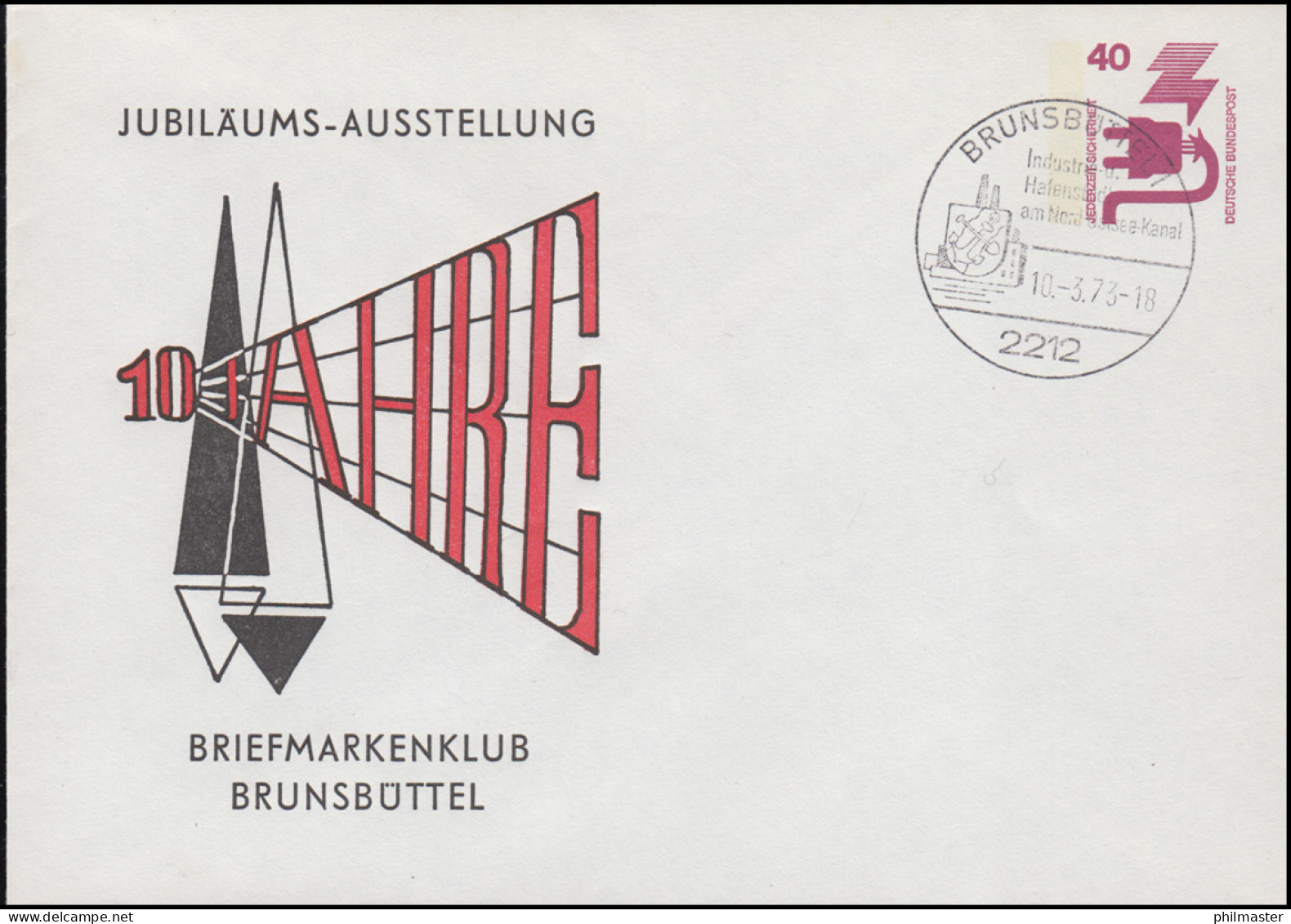 PU 64/4 Briefmarkenklub Brunsbüttel Ausstellung, SSt BRUNSBÜTTEL 10.3.73 - Enveloppes Privées - Neuves