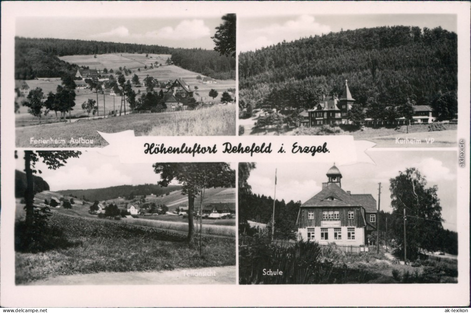 Rehefeld-Altenberg (Erzgebirge) Ferienheim Aufbau, Kurheim VP, Schule 1960 - Rehefeld
