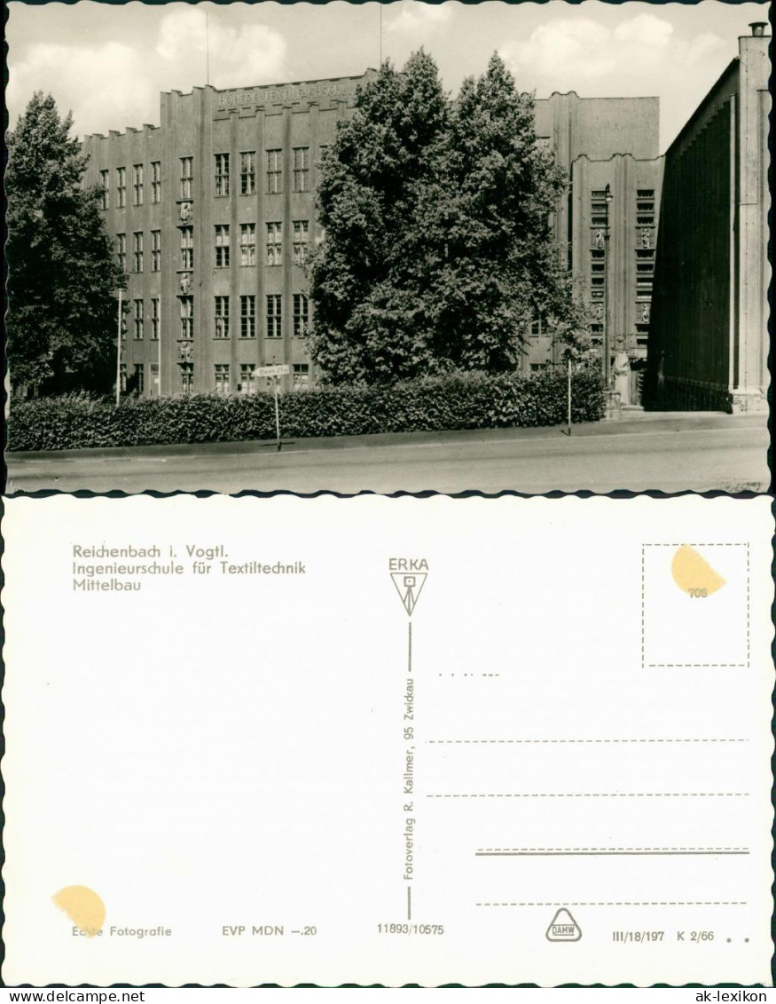Ansichtskarte Reichenbach (Vogtland) Ingenieurschule Für Textiltechnik 1966 - Reichenbach I. Vogtl.
