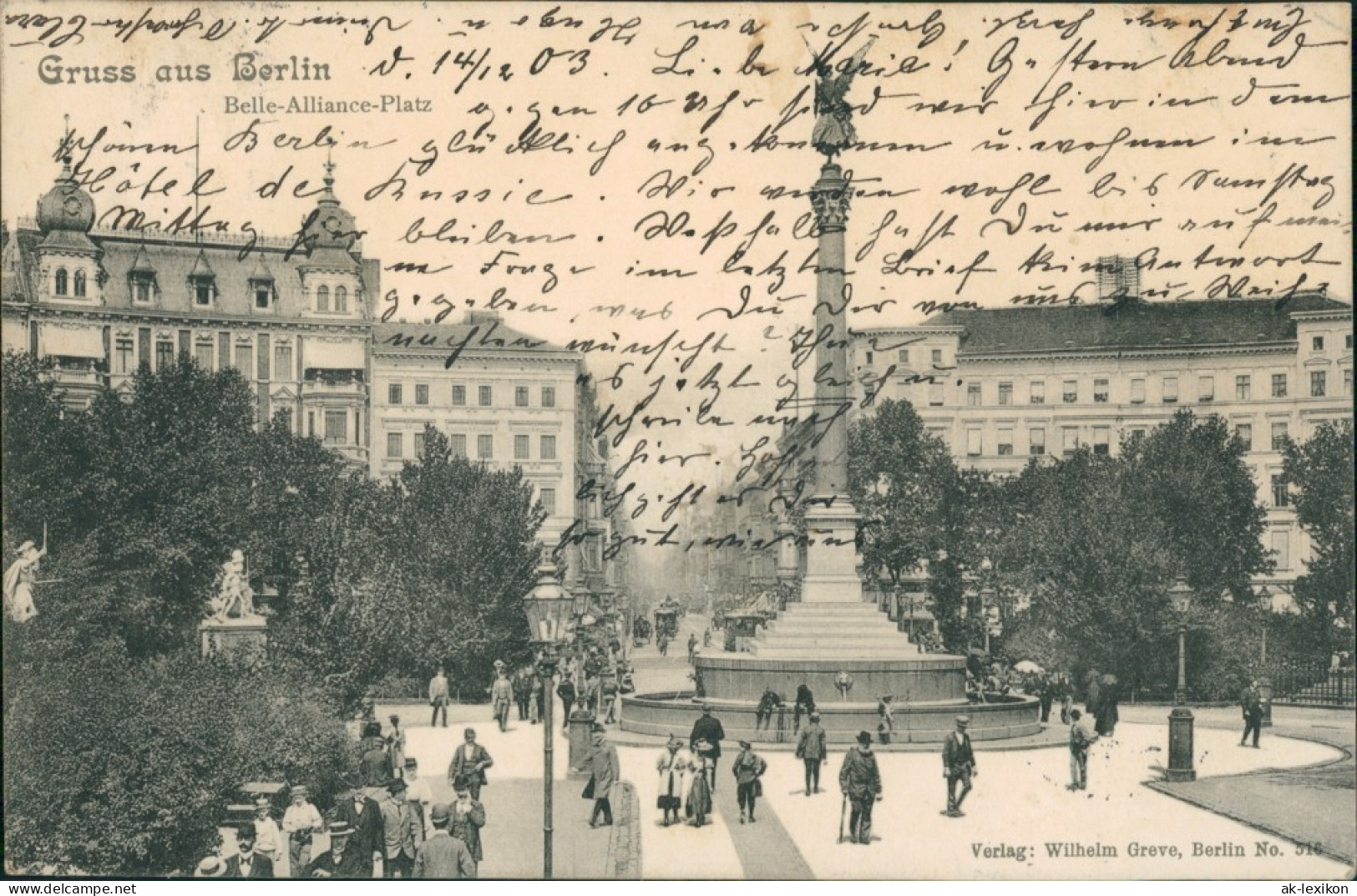 Ansichtskarte Kreuzberg-Berlin Belle Alliance Platz 1903  - Kreuzberg