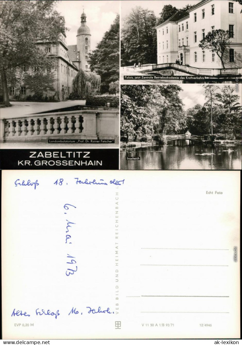 Ansichtskarte Zabeltitz-Großenhain Landambulatorium, Palais, Inselteich 1971 - Grossenhain