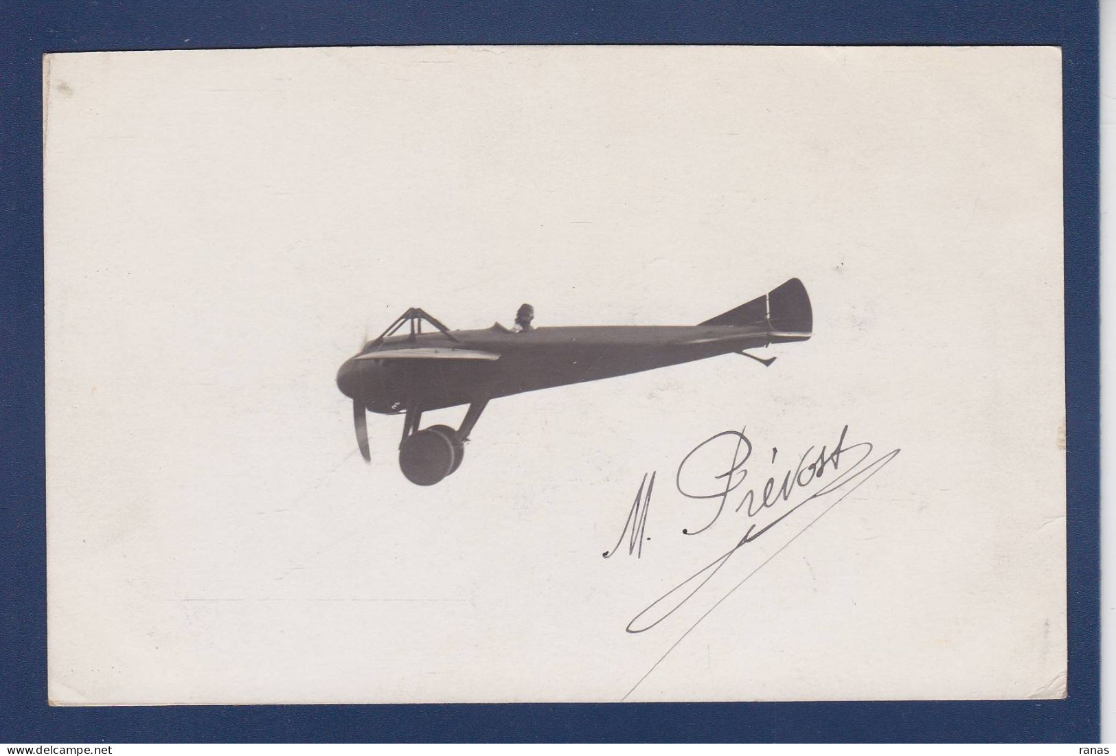 CPA Autographe Signature De Prévost Aviateur Aviation Carte Photo Texte Intéressant En Rapport Avec La Carte - Aviatori E Astronauti