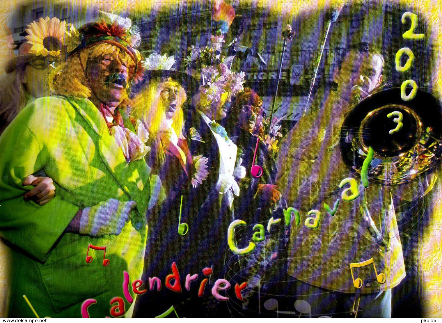 DUNKERQUE Calendrier  Du Carnaval De La Region  DUNKERQUOISE Année 2003 - Grand Format : 2001-...