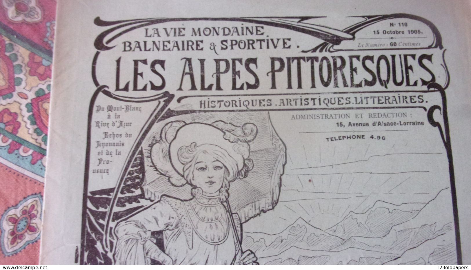 1905 LES ALPES PITTORESQUES N°110  FETE A BOURG D OISANS  AVIGNON  AIX LES BAINS PELOUX PRAYER CONFISERI GRENOBLE PUB... - 1901-1940