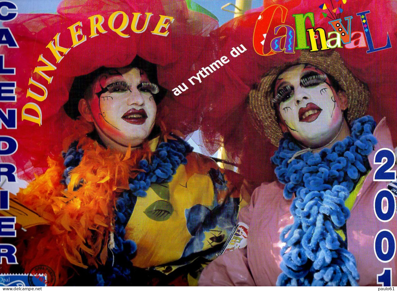 DUNKERQUE  Calendrier  Du Carnaval De La Region  DUNKERQUOISE Année 2001 - Groot Formaat: 2001-...