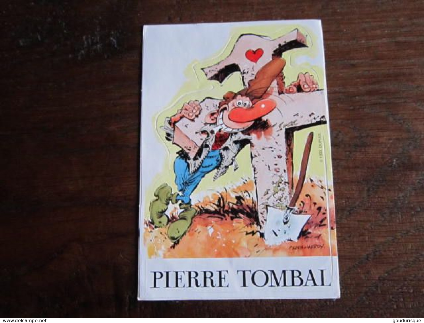 PIERRE TOMBAL AUTOCOLLANT    CAUVIN   HARDY - Pierre Tombal