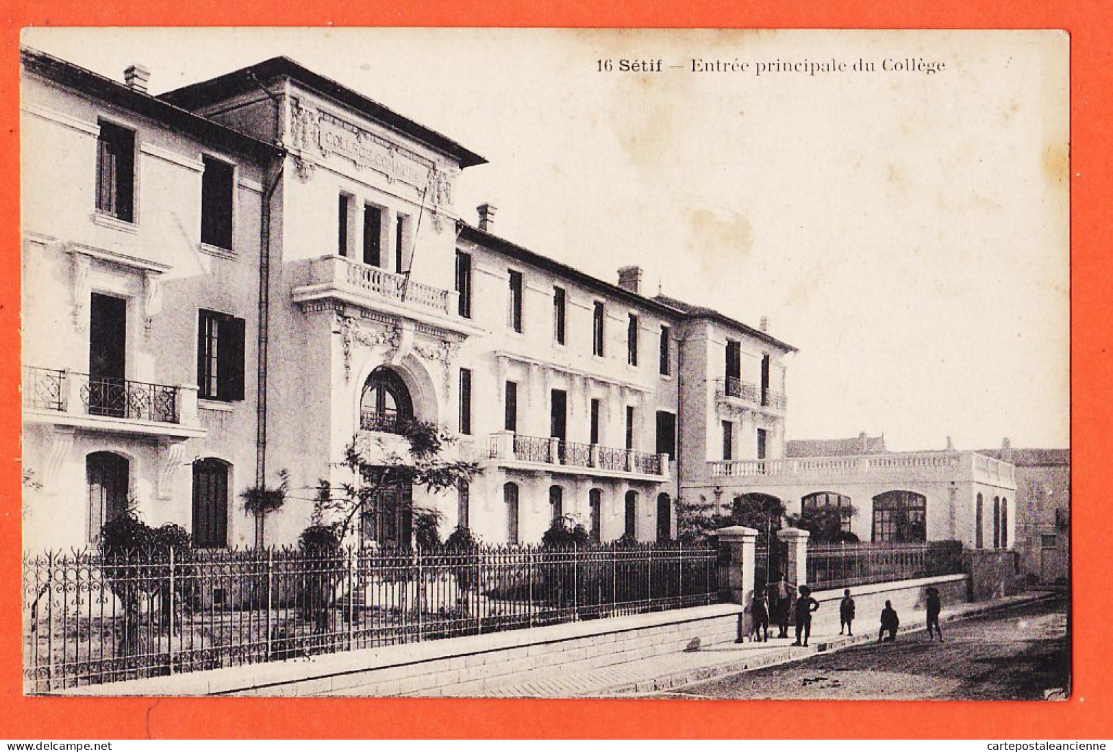 36394 / ⭐ SETIF Algerie Entree Principale Du College 1910s  - Sétif