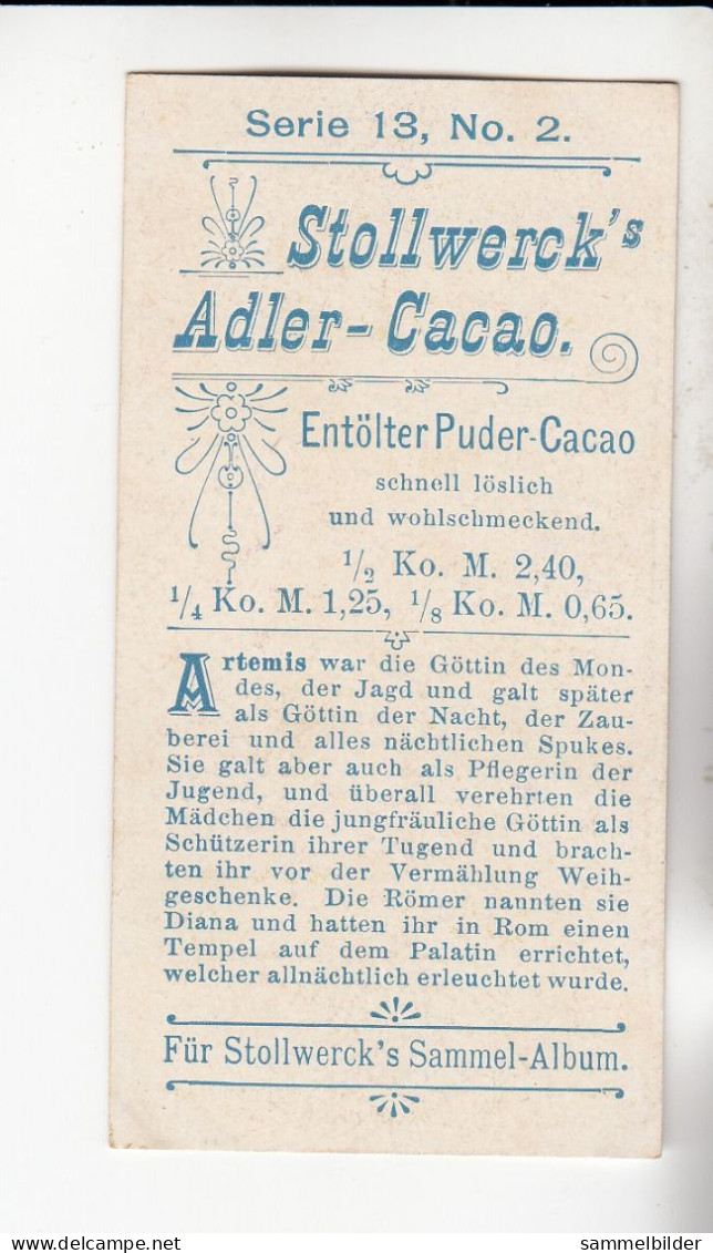 Stollwerck Album No 1  Mythologie Der Griechen Und Römer Artemis ( Diana)  Gruppe 13 #2 Von 1897 - Stollwerck