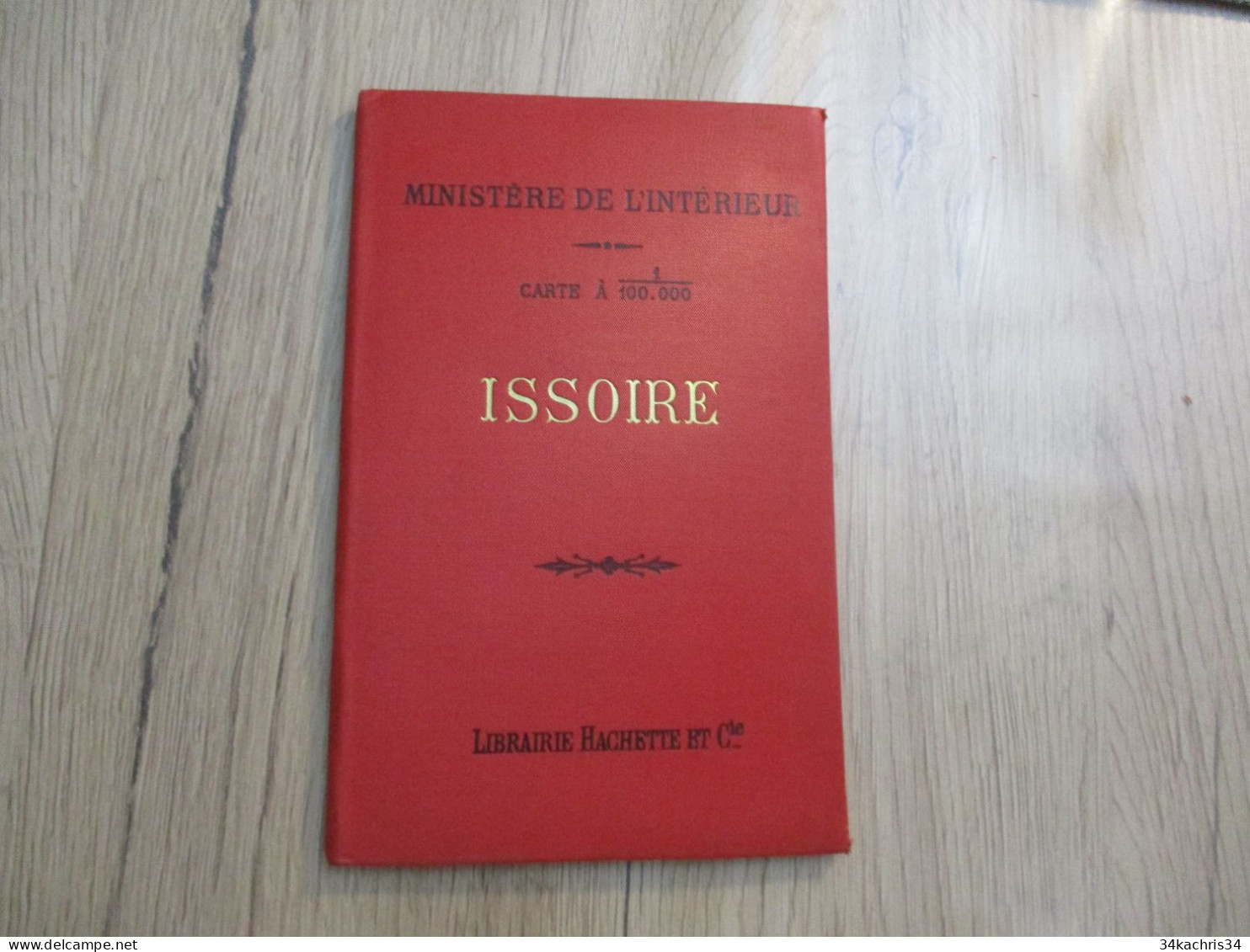 L11 Carte Géographique 1/100 000 Hachette Ministère De L'Intérieur Issoire Puy De Dôme 1901 - Geographische Kaarten