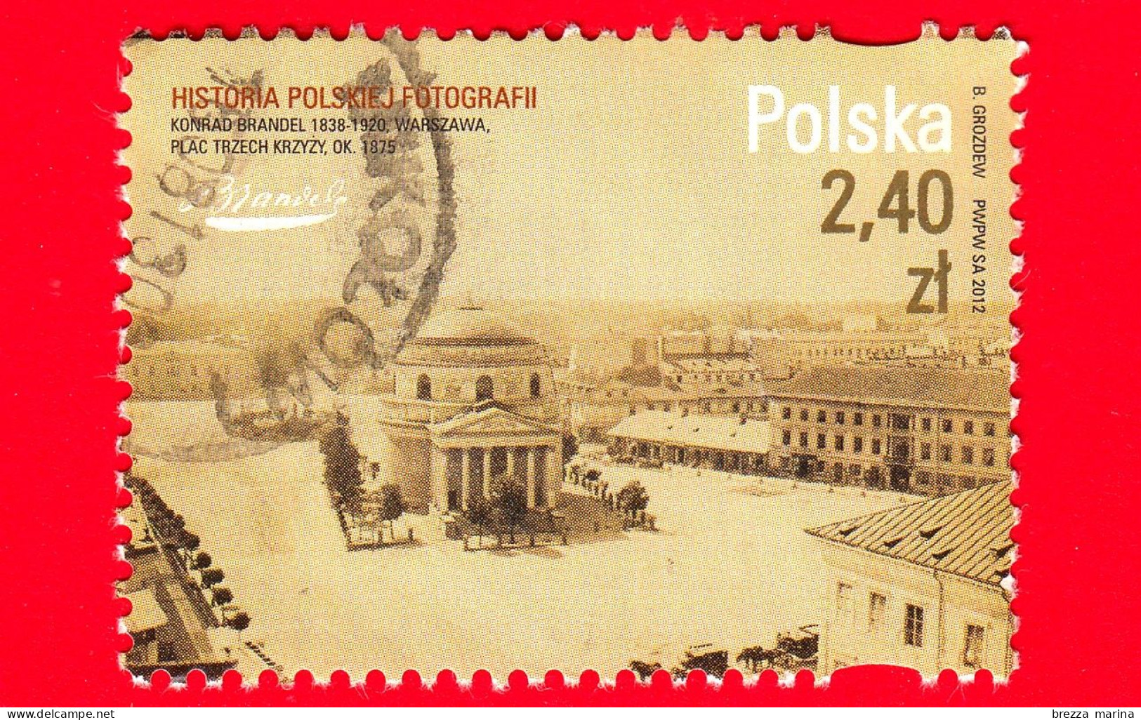 POLONIA - Usato - 2012 - Fotografia Polacca - Varsavia, Piazza Delle Tre Croci 1875 - Foto Di Konrad Brandel - 2.40 - Used Stamps