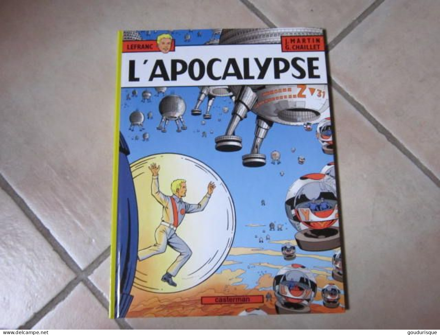 LEFRANC T10 L'APOCALYPSE   MARTIN  CHAILLET - Lefranc