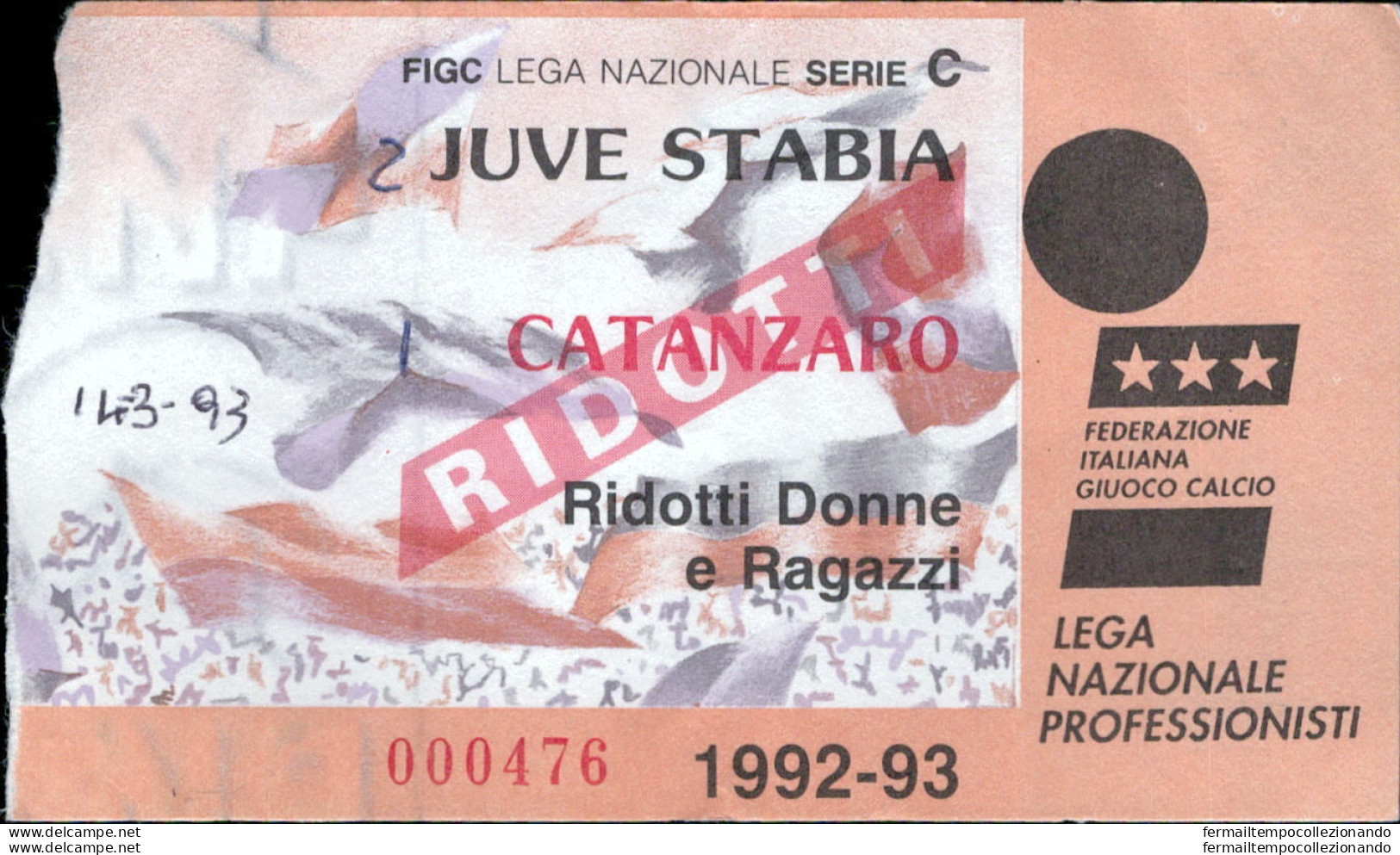 Bl6 Biglietto Calcio Ticket Juve Stabia - Catanzaro 1992-93 - Biglietti D'ingresso