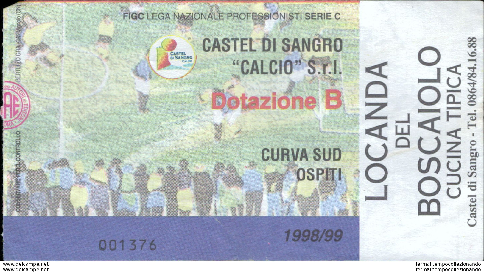 Bl27 Biglietto Calcio Ticket Castel Di Sangro Curva Sud Ospiti - Biglietti D'ingresso