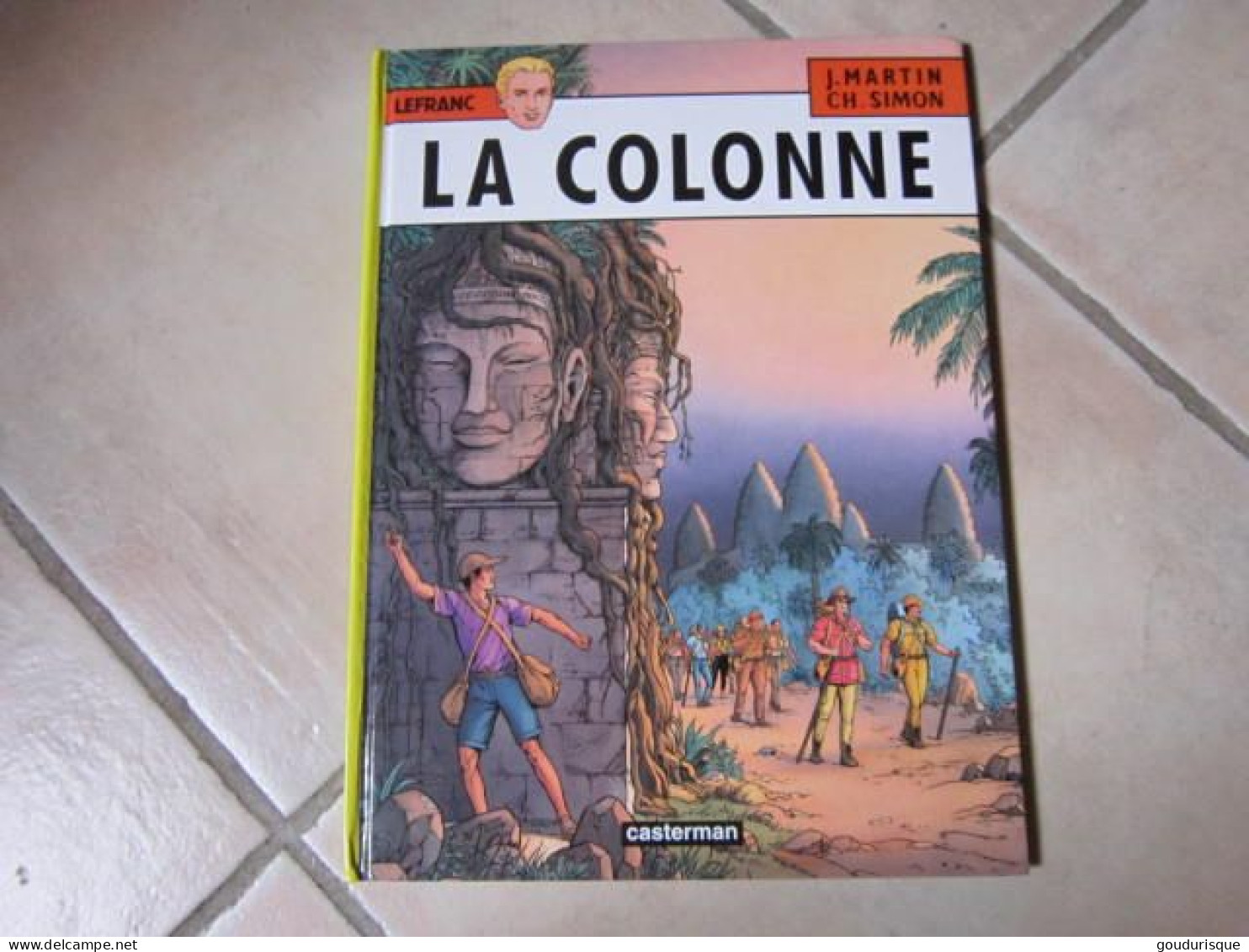 EO LEFRANC T14 LA COLONNE   MARTIN  SIMON - Lefranc