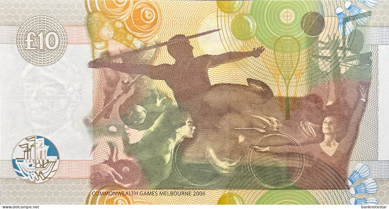 Scotland 10 Pounds, P-229E (15.3.2006) - UNC - Commonwealth Games Issue - 10 Ponden