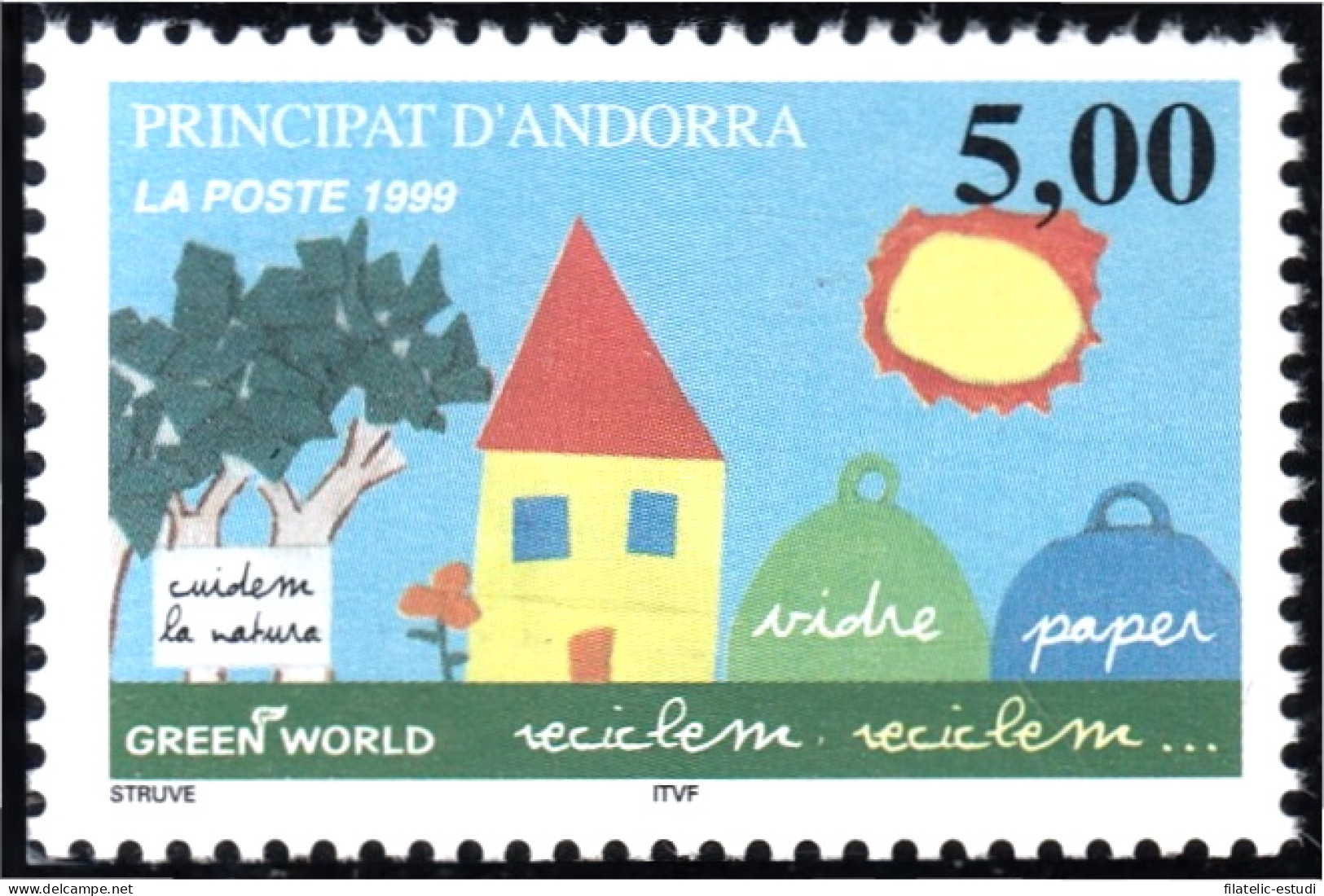 Andorra Francesa 513 1999 Reciclaje Cuidemos  La Naturaleza MNH - Autres & Non Classés