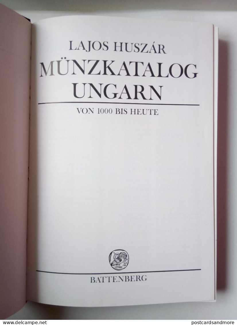 Münzkatalog Ungarn Von 1000 Bis Heute Lajos Huszar Battenberg 1979 - Alla Rinfusa - Banconote