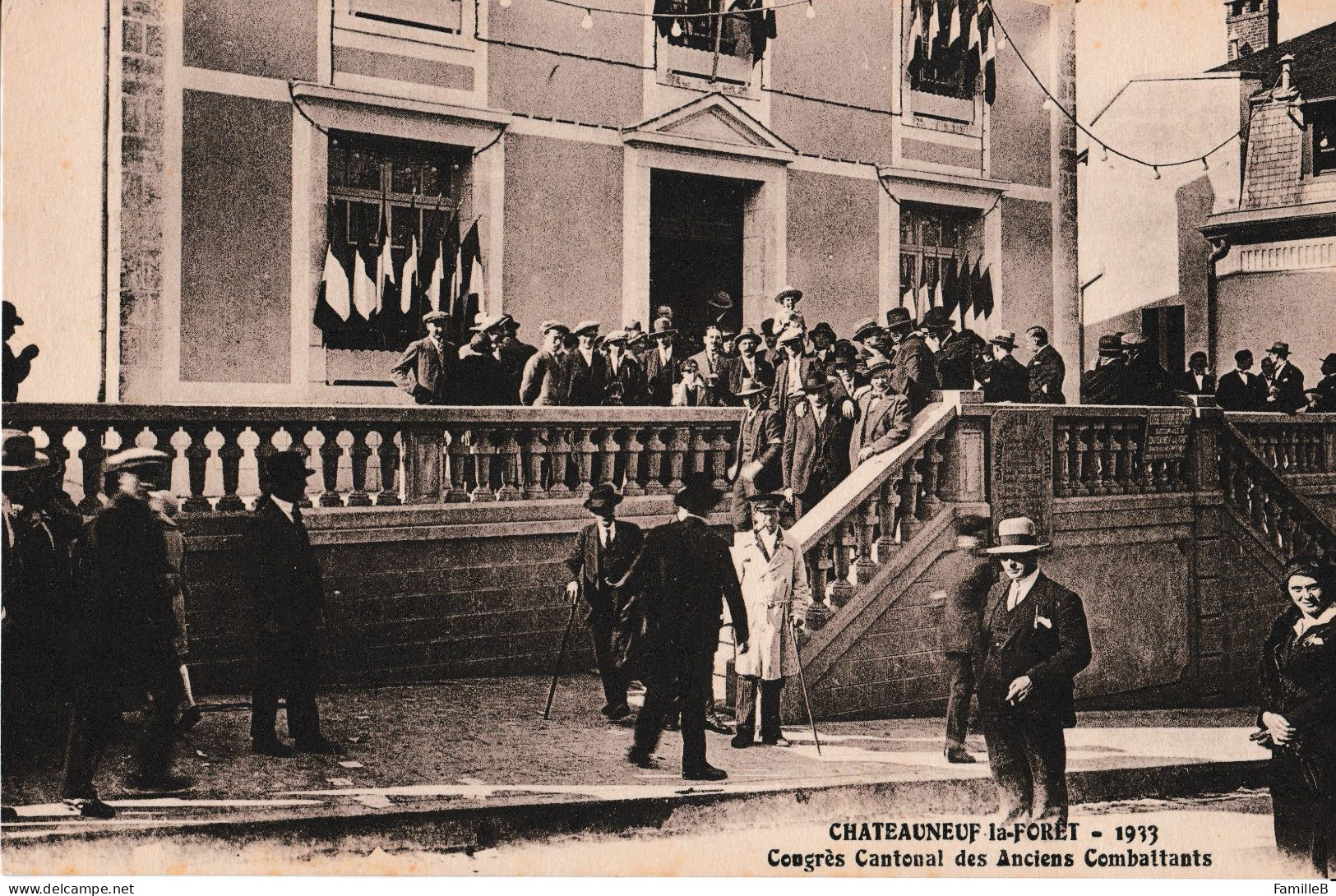 Châteauneuf-la-Forêt -1933 - Congrès Cantonal Des Anciens Combattants - Chateauneuf La Foret