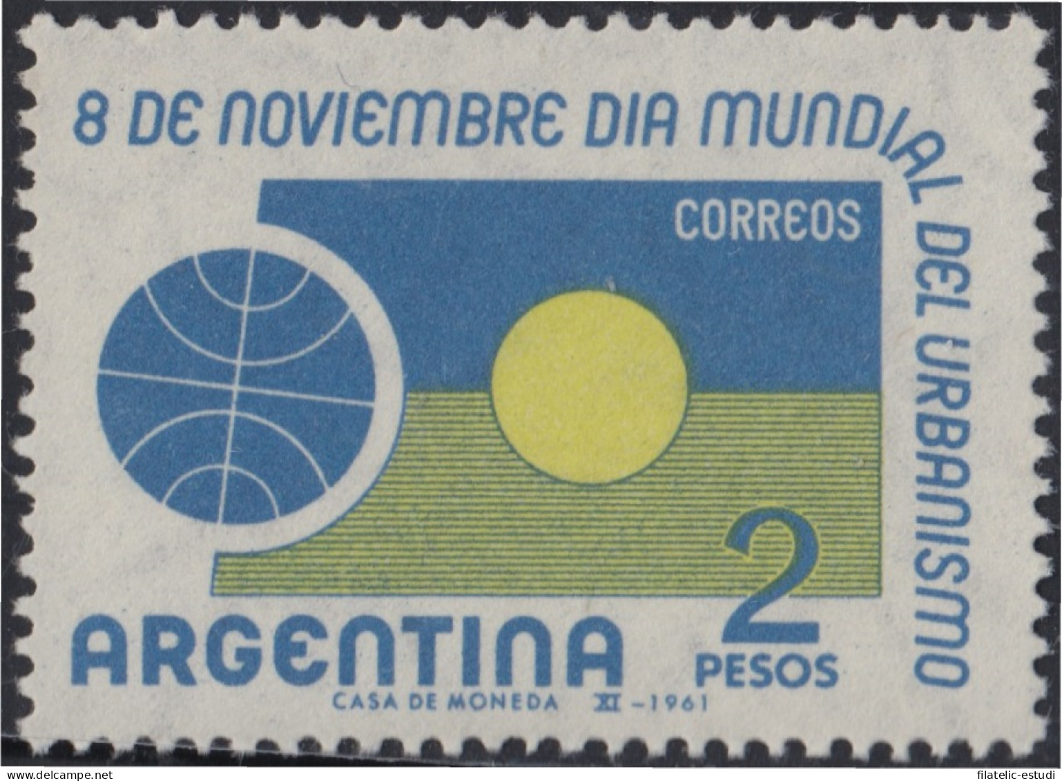 Argentina 652 1961 Día Mundial Del Urbanismo MH - Autres & Non Classés