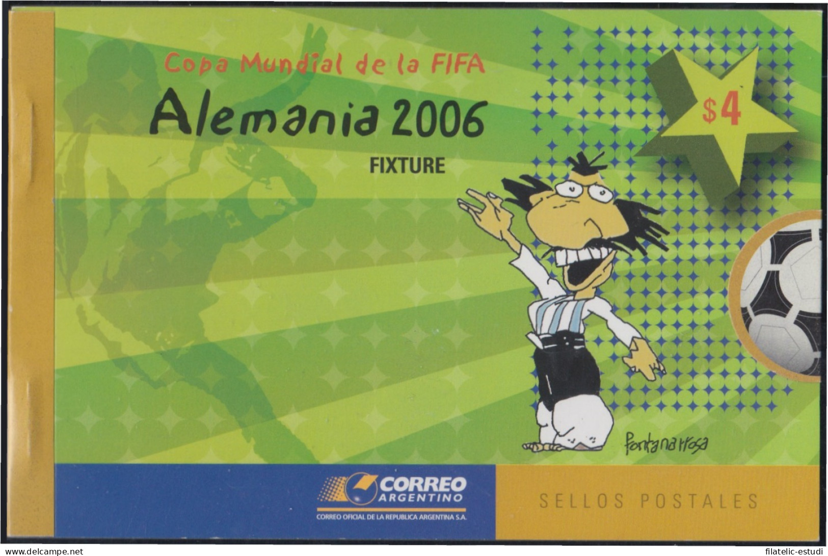 Argentina 2601/04 2006 Copa Del Mundo De Fútbol 2006 En Alemania Carnet MNH - Autres & Non Classés