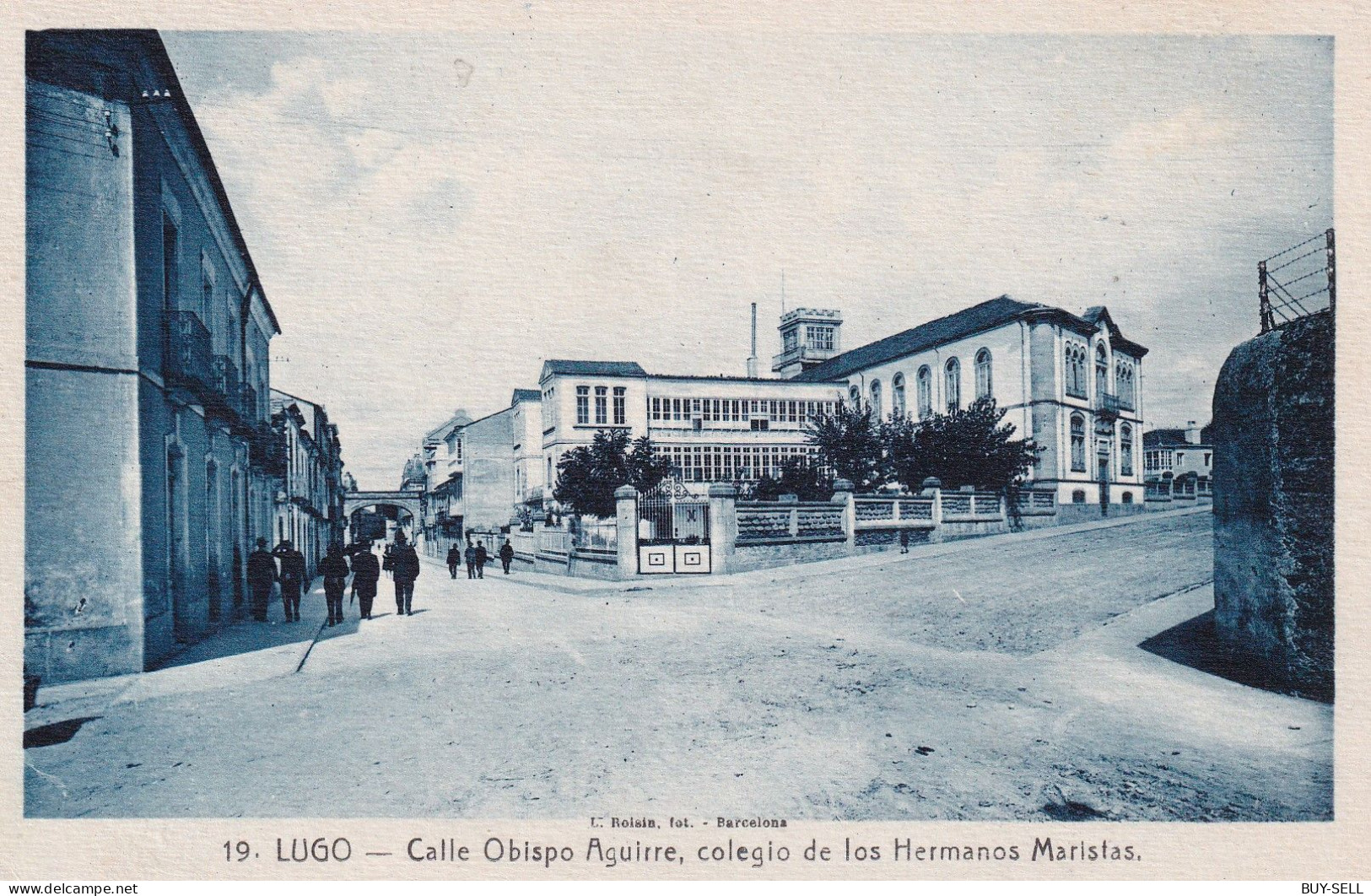 ESPAGNE - RARE - LUGO - Calle Obispo Aguirre, Colegio De Los Hermanos Maristas - Lugo