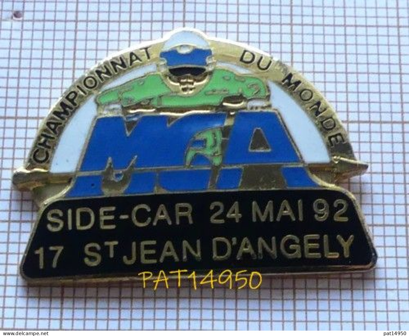 PAT14950 CHAMPIONNAT DU MONDE De SIDE CAR  1992 MCA MOTO CLUB ANGERIEN ST JEAN D'ANGELY Dpt 17 En Version EGF - Motorfietsen
