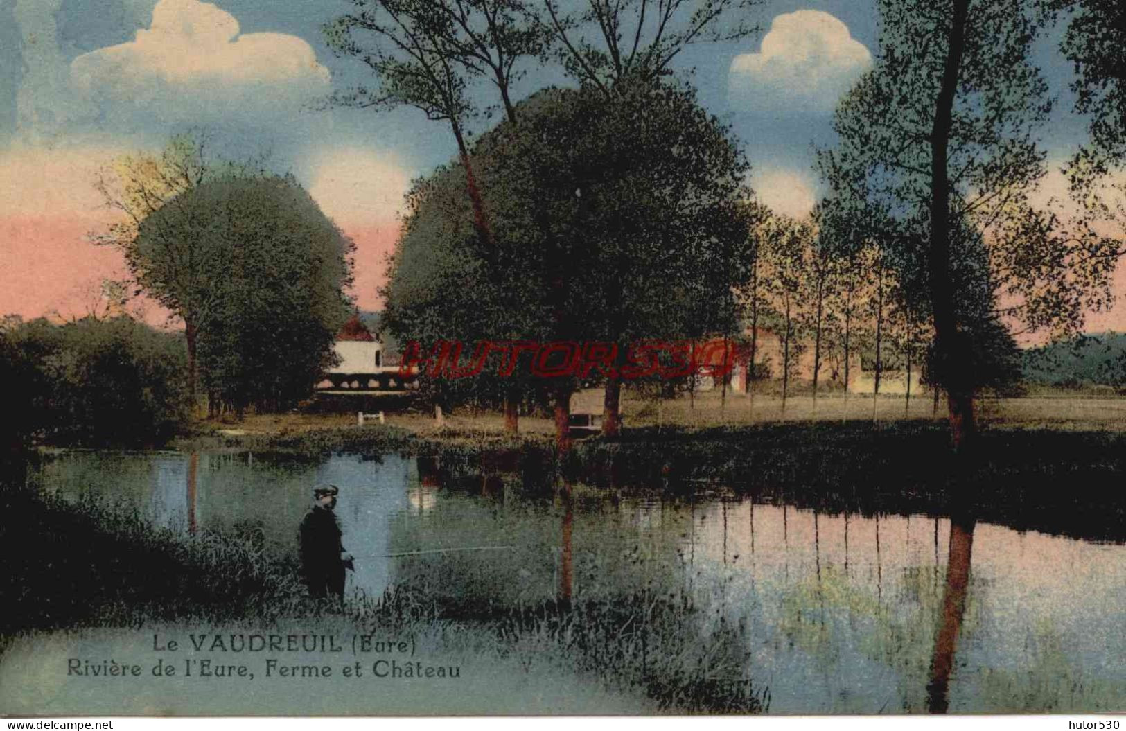 CPA LE VAUDREUIL - (EURE) - RIVIERE DE L'EURE, FERME ET CHATEAU - Le Vaudreuil