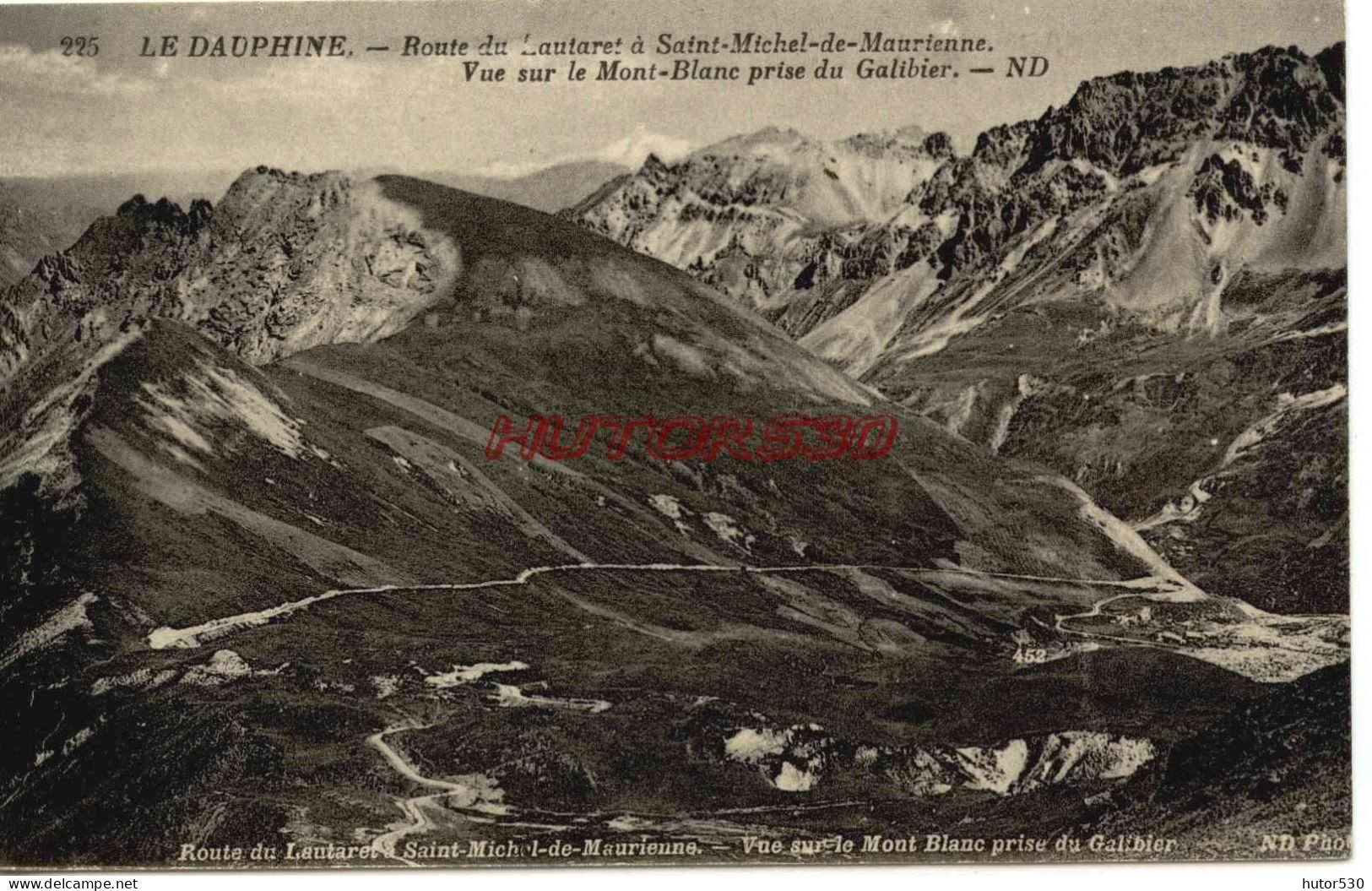 CPA SAINT MICHEL DE MAURIENNE - ROUTE DU LAUTARET - Saint Michel De Maurienne