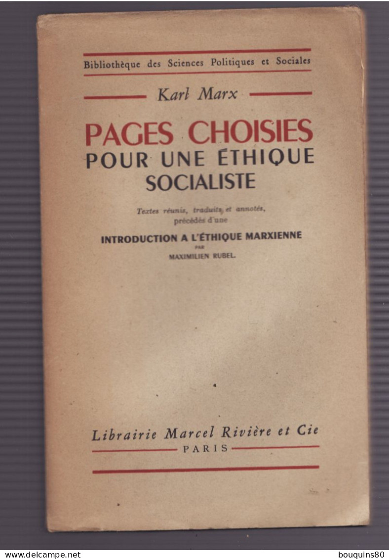 PAGES CHOISIES POUR UNE ETHIQUE SOCIALISTE De KARL MARX 1948 - Sociologia