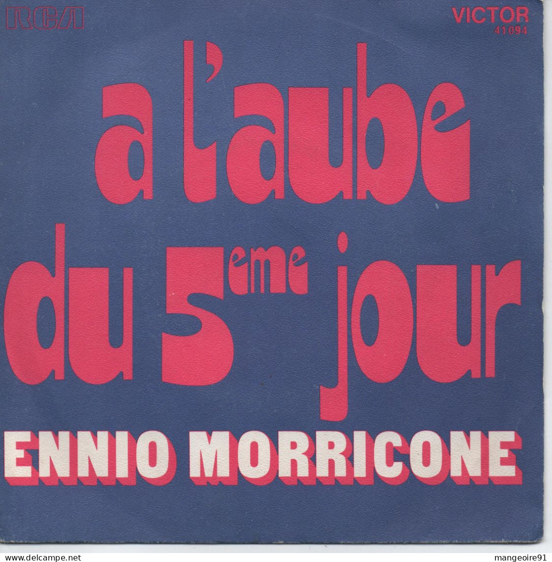 Disque 45 Tours ENNIO MORRICONE Musique Du Film  à L'aube Du 5ème Jour - Instrumentaal