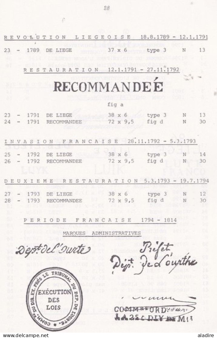 Belgique - Les Marques Postales Préphilatéliques De La Province De Liège (Ourthe) 1648 - 1849 Par Herlant, 1979 - Prephilately
