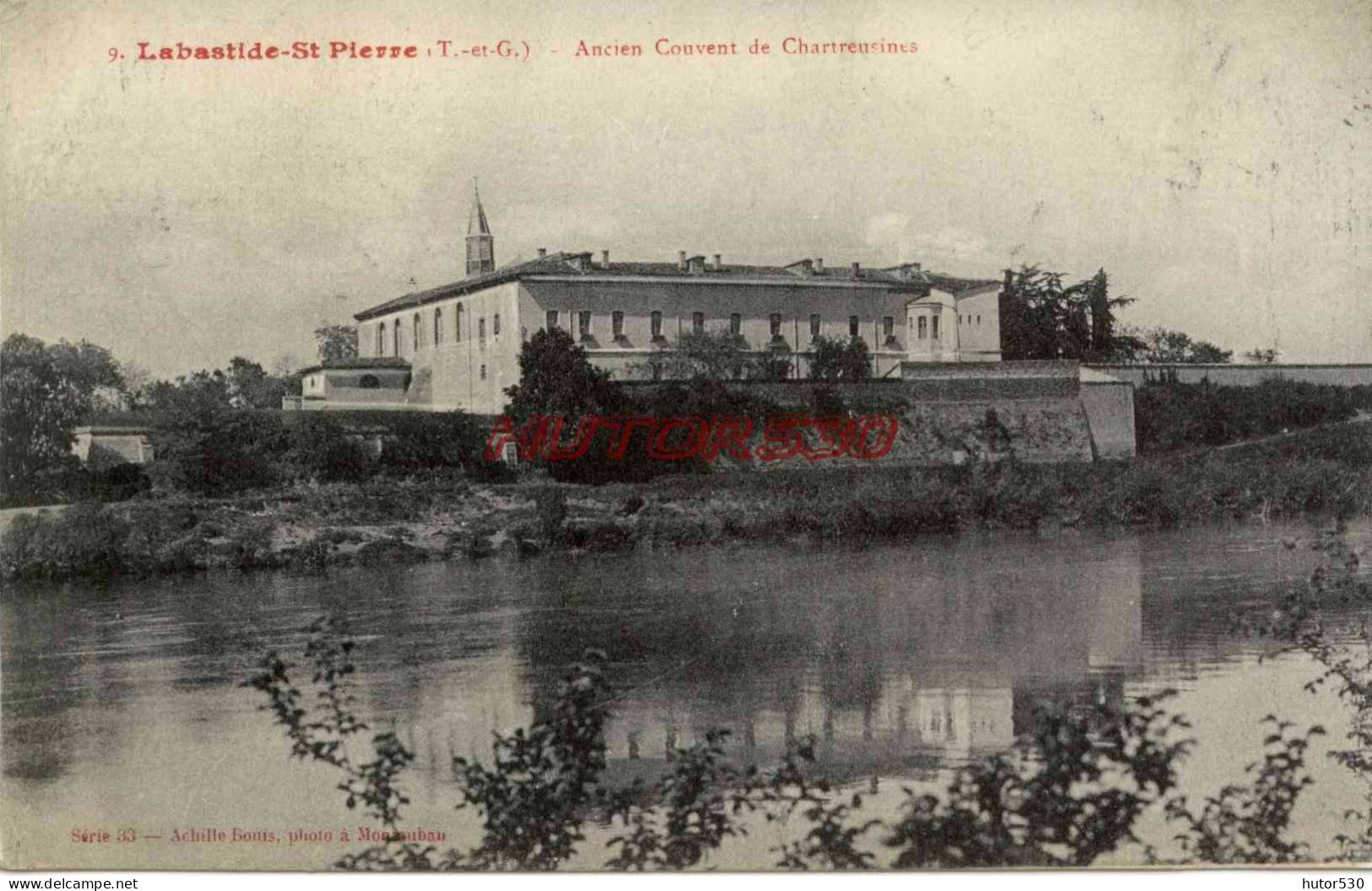 CPA LABASTIDE SAINT PIERRE - (T. ET G.) - ANCIEN COUVENT DE CHARTREUSINES - Labastide Saint Pierre