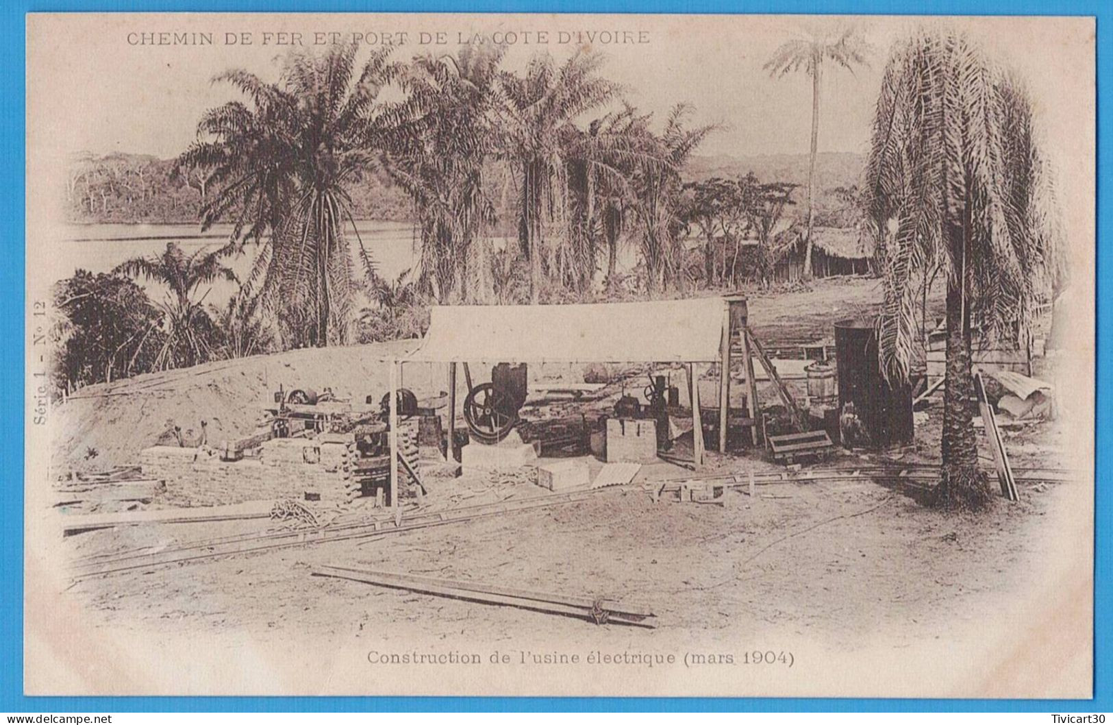 CPA DOS NON DIVISE - CHEMIN DE FER ET PORT COTE-D'IVOIRE - CONSTRUCTION DE L'USINE ELECTRIQUE (MARS 1904) - Ivoorkust