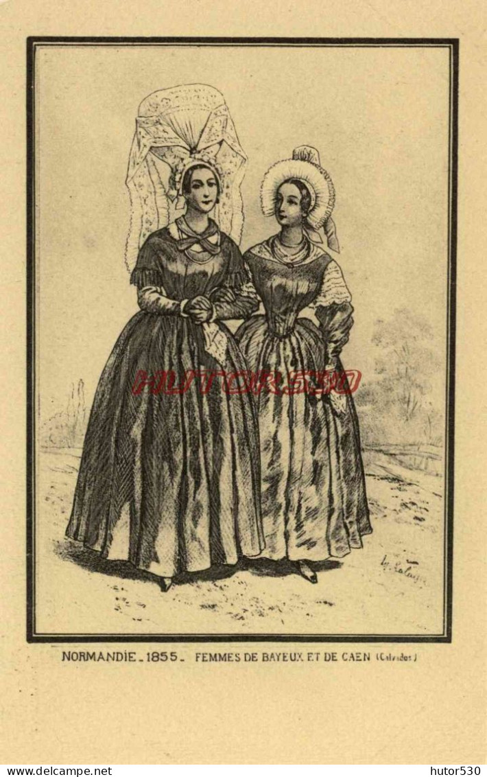 CPA NORMANDIE - COSTUMES 1855 - FEMMES DE BAYEUX ET DE CAEN (CALVADOS) - Haute-Normandie