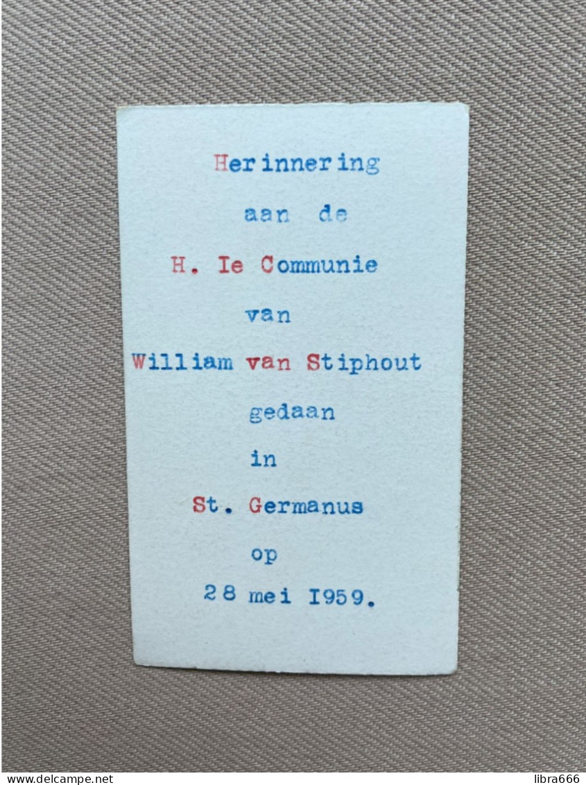 Communie - VAN STIPHOUT William - 1959 - St. Germanus - (TIENEN) - Kommunion Und Konfirmazion