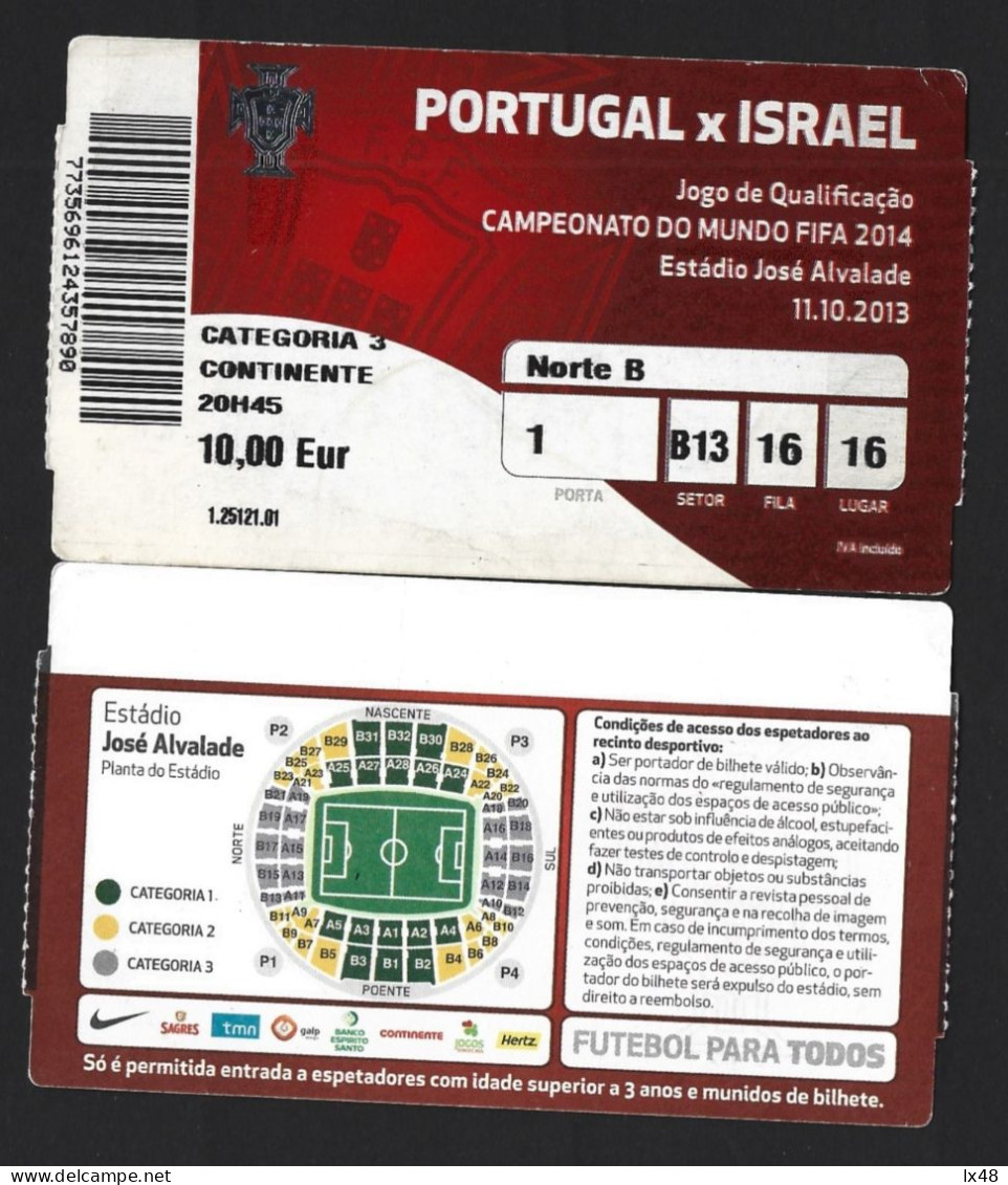 Entrance Ticket To Portugal / Israel Football Match Of 2014 FIFA World Cup. José Alvalade Stadium, Lisbon. Soccer. Sport - Biglietti D'ingresso