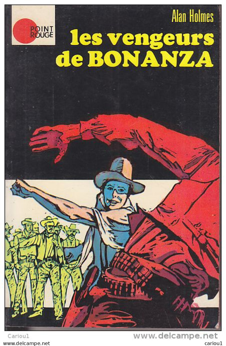 C1 WESTERN Alan HOLMES Les VENGEURS DE BONANZA 1972 Gordon Landsborough EPUISE PORT INCLUS FRANCE - Avventura