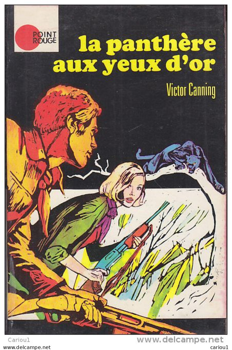 C1 Victor CANNING La PANTHERE AUX YEUX D OR 1972 Panther S Moon EPUISE PORT INCLUS FRANCE Metropolitaine. - Hachette - Point Rouge