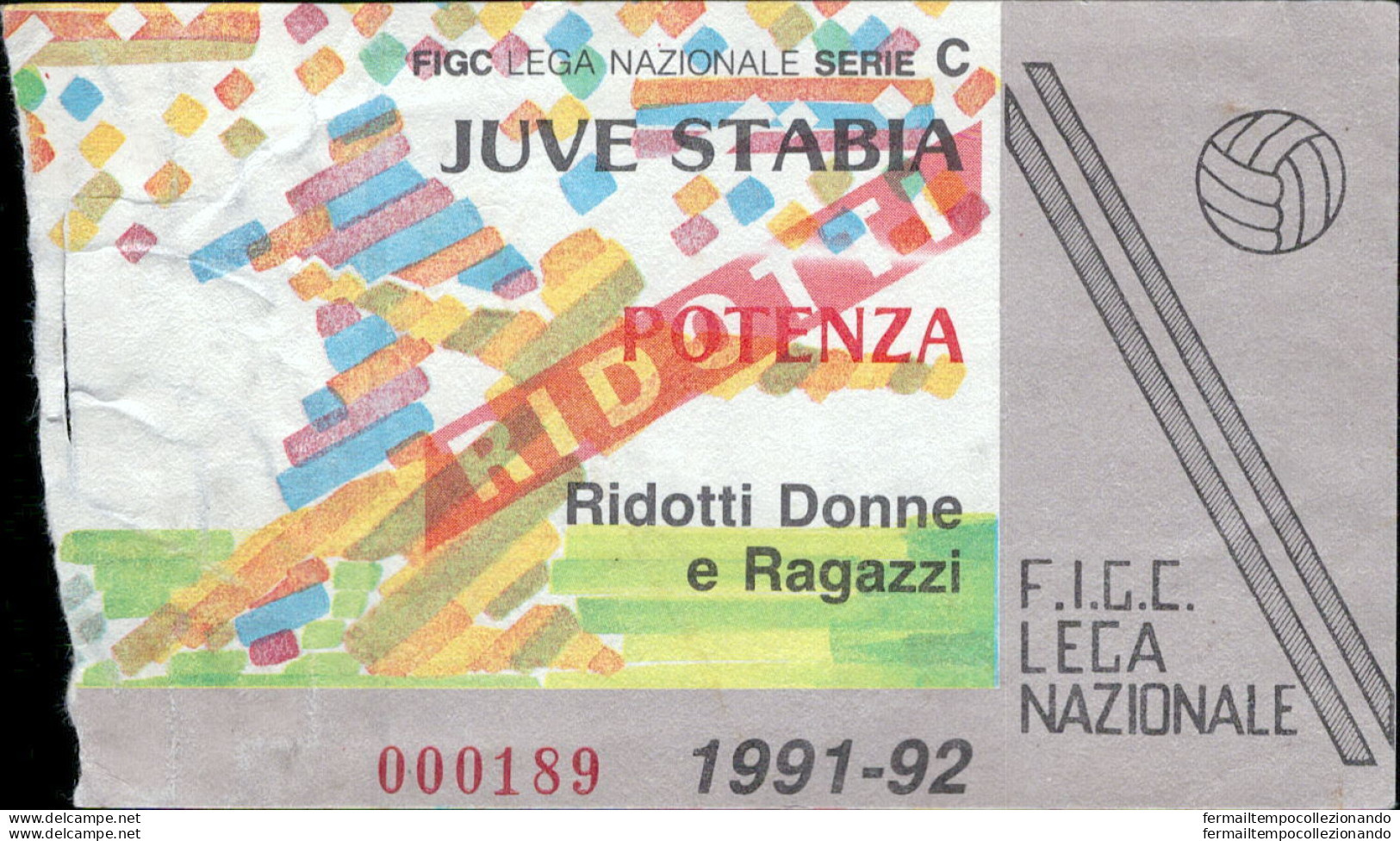 Bl71 Biglietto Calcio Ticket Juve Stabia - Potenza 1991-92 - Biglietti D'ingresso