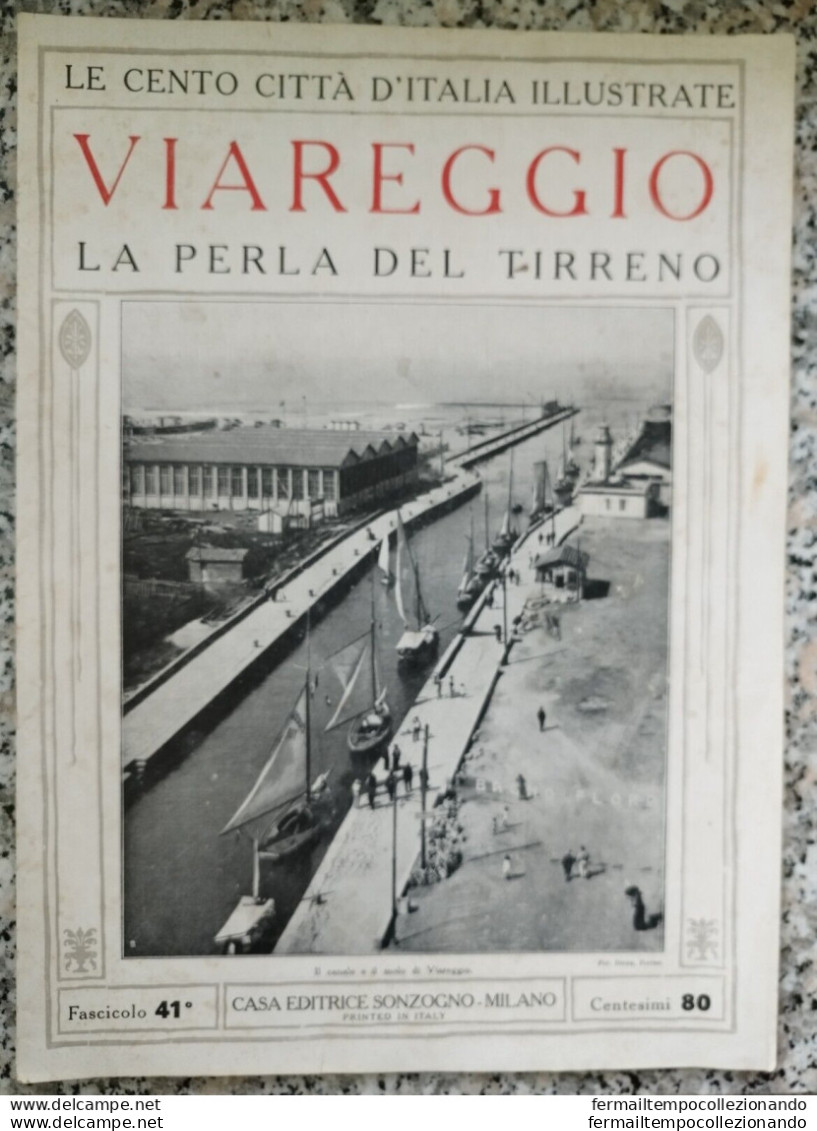 Bi Le Cento Citta' D'italia Illustrate Viareggio La Perla Del Tirreno Lucca - Magazines & Catalogues