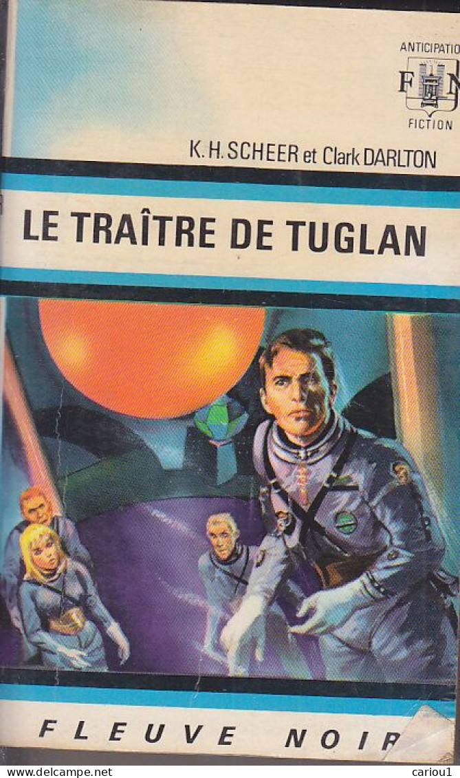 C1  Scheer Darlton PERRY RHODAN 9 Le Traitre De Tuglan FNA 332 1967 EO Port Inclus - Fleuve Noir