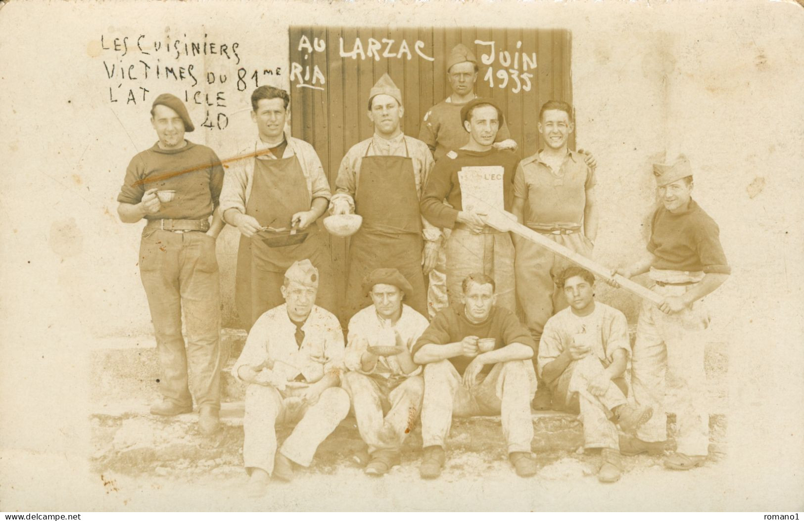 12)   LA CAVALERIE  - Au Larzac Juin 135 - Les Cuisiniers Victimes Du 81 E  ( Carte Photo Militaire  ) - La Cavalerie