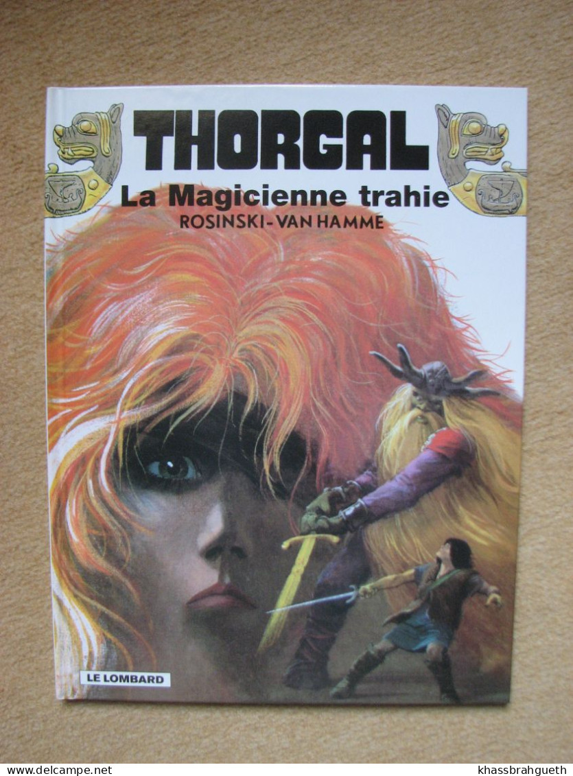 ROSINSKI & VAN HAMME - THORGAL T1 T2 T3 - LOMBARD (Rééditions) - Thorgal